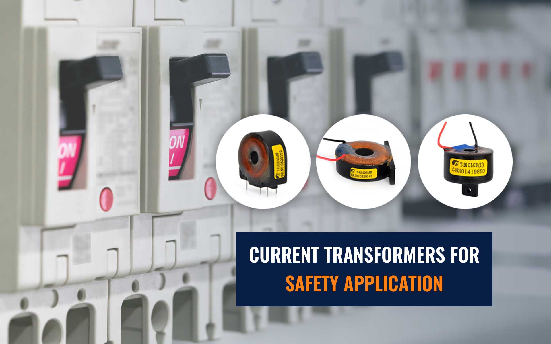 Current Transformers for Safety Application